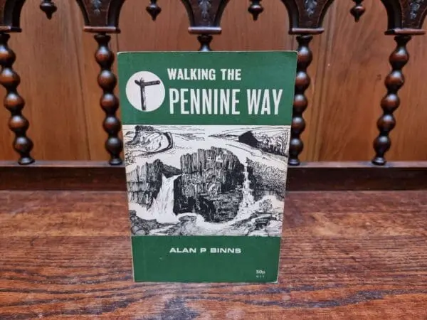 Walking the Pennine Way Alan Binns. Second Edition