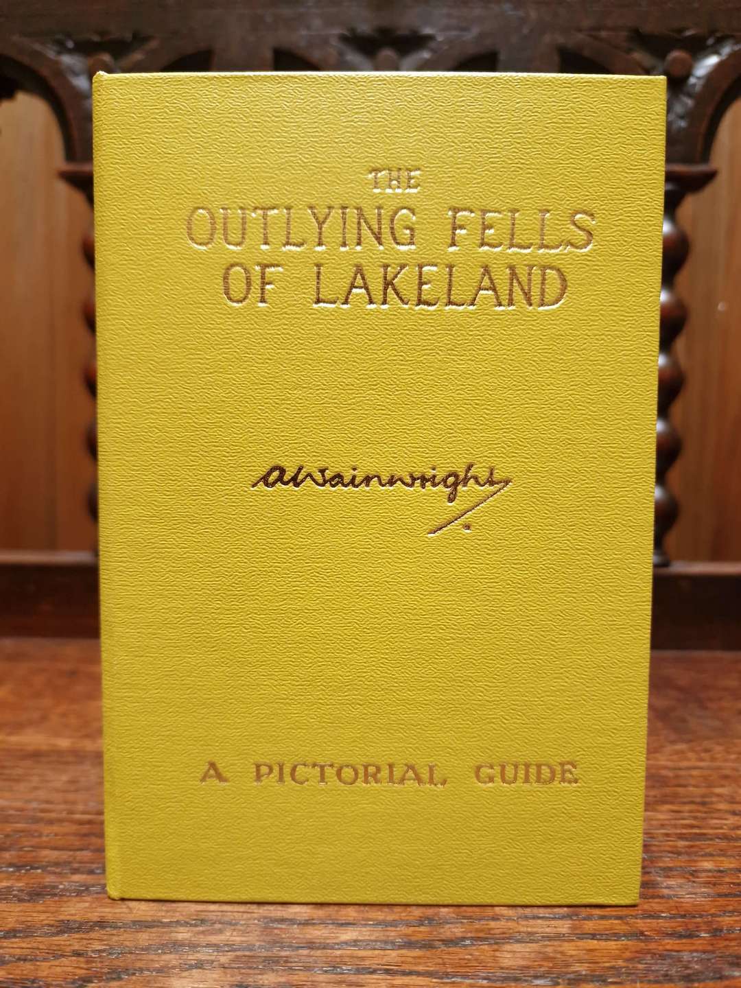 The Outlying Fells of Lakeland First Edition